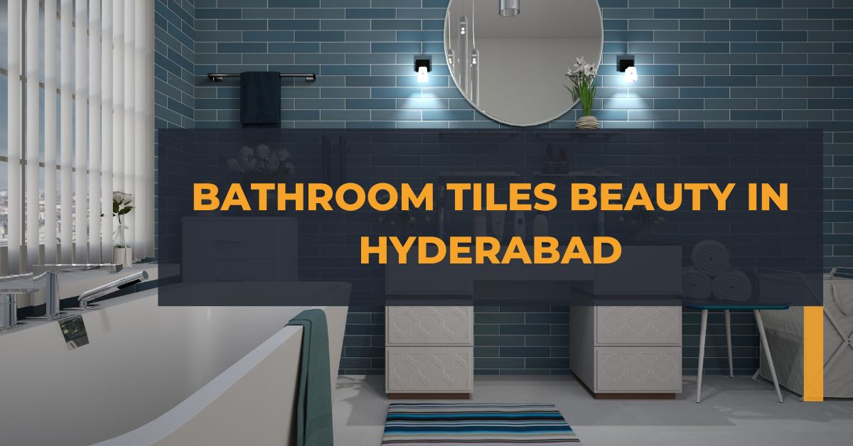 Best Bathroom Tiles Beauty in Hyderabad