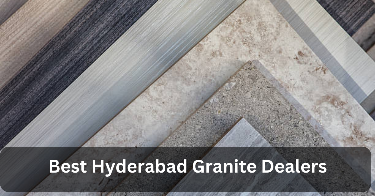 Best Hyderabad Granite Dealers Building Construction Materials in