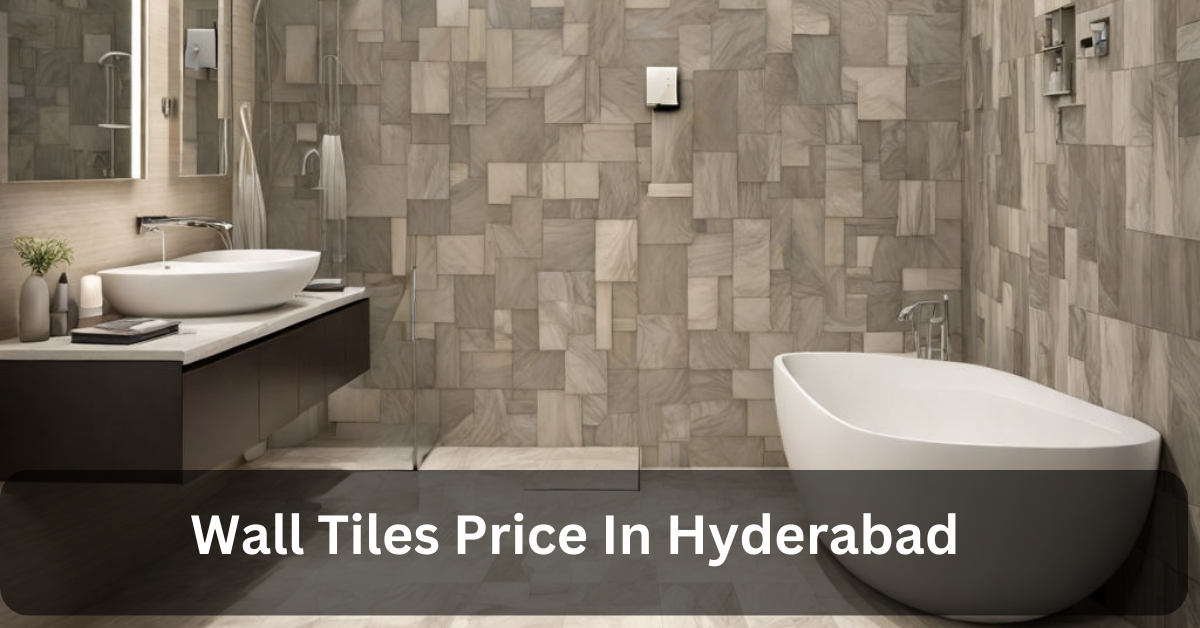 Wall Tiles Price In Hyderabad